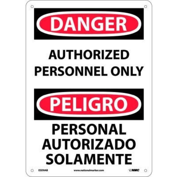 National Marker Co Bilingual Aluminum Sign - Danger Authorized Personnel Only ESD9AB